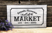 Load image into Gallery viewer, Fresh Flower Market Wood Sign
