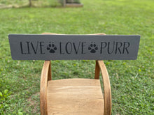 Load image into Gallery viewer, Live Love Purr Hand  Painted Wood Sign

